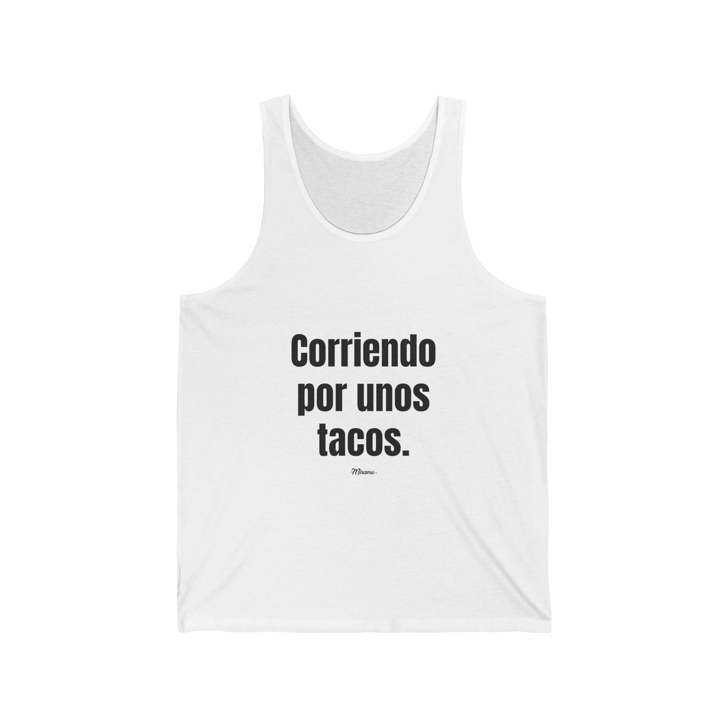 Corriendo por unos tacos Tank - preorder