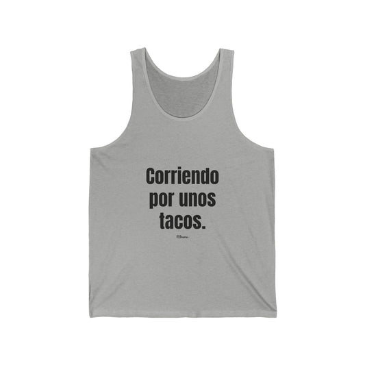 Corriendo por unos tacos Tank - preorder