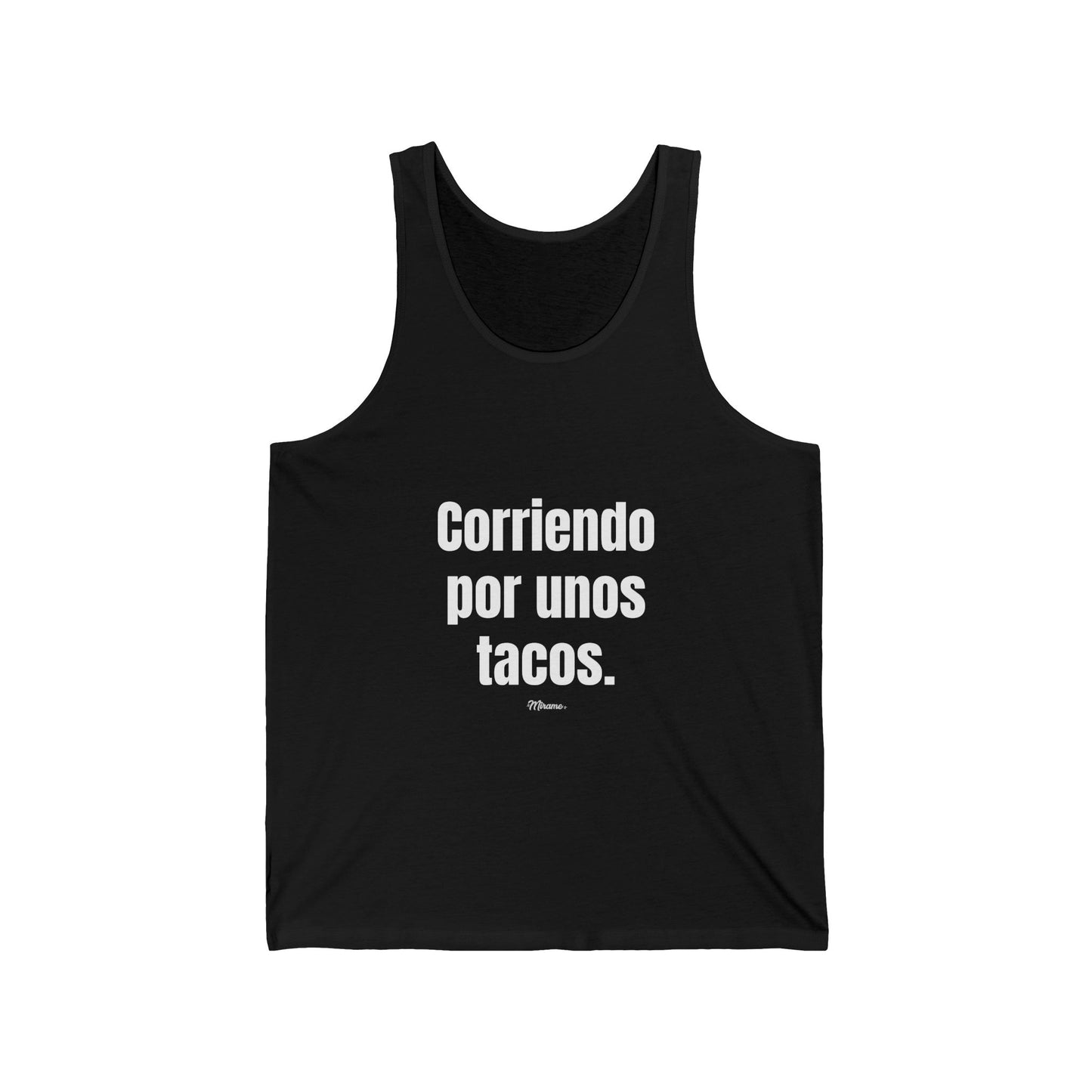 Corriendo por unos tacos Tank - preorder