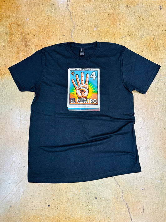 El Cuatro Loteria Tee