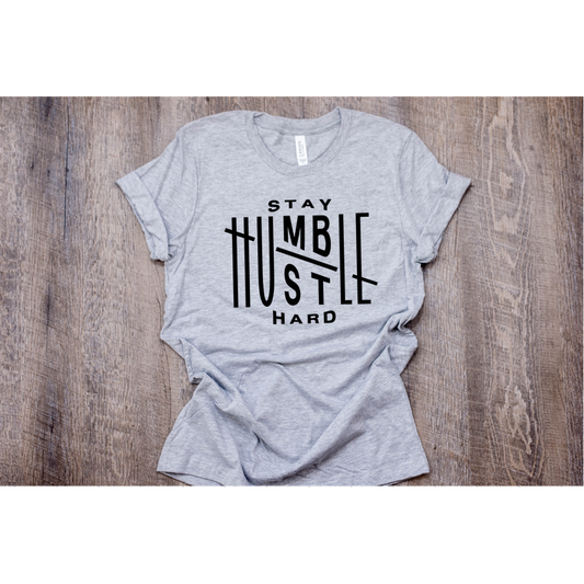 Stay Humble Hustle Hard - Descendencia Latina