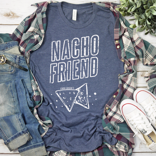 Nacho Friend - Graphic Tee - Descendencia Latina